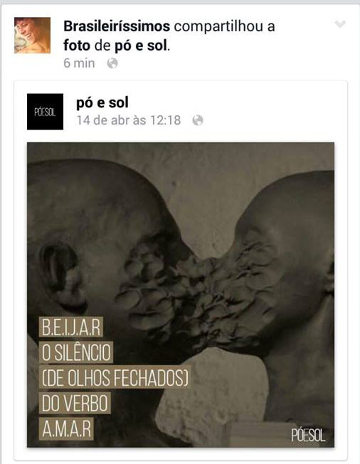 Recentemente a #PÓESol foi parar em umas das FANPAGES mais acessadas do Facebook, a famosa Brasileiríssimos 