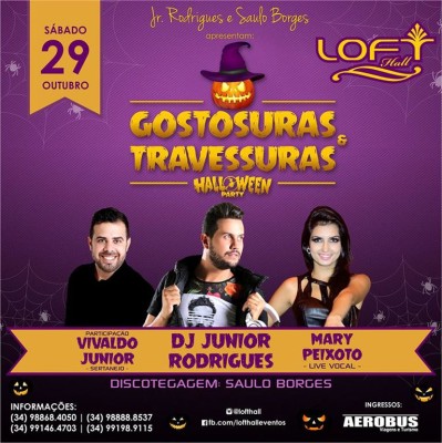 Há tempo que os badalados de plantão pedem uma festa Halloween em nossa querida Araguari. A organização da LOFT junto com este colunista e Júnior Rodrigues decidiu então realizar o evento. Dia 29 de outubro, na LOFT Hall acontece a festa GOSTOSURAS E TRAVESSURAS. A animação vai rolar por conta do DJ Junior Rodrigues, Live Vocal com Mary Peixoto e um sertanejinho com Vivaldo Júnior. E ainda, decoração Temática, GelaPinga e muitas surpresas! Lembrando que pode se fantasiar ou usar roupas pretas pra entrar no clima! Os ingressos antecipados podem ser adquiridos na AeroBus ou com os Promoters do evento por apenas R$ 10. Ui partiu é Halloween!