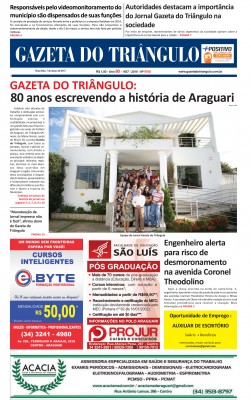 ANOS 2010 – Nos dias atuais, a Gazeta do Triângulo passa a contar com a edição online, uma das fontes de notícia mais acessadas da região. A equipe que todos os dias prepara o impresso é destaque nesta edição de 80 anos, festejando a data com diversas reportagens especiais e renovando os votos de levar a informação tendo compromisso com a verdade.